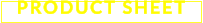 PRODUCT SHEET